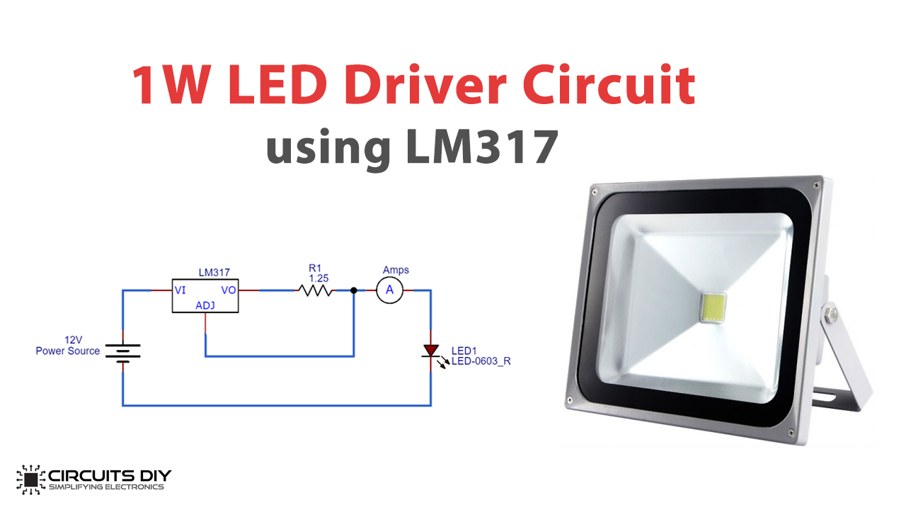 1W LED Driver Circuit - Basic Electronics