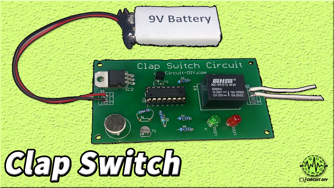 How to Make Clap Switch | DIY Project | Home Automation | Electronics Projects