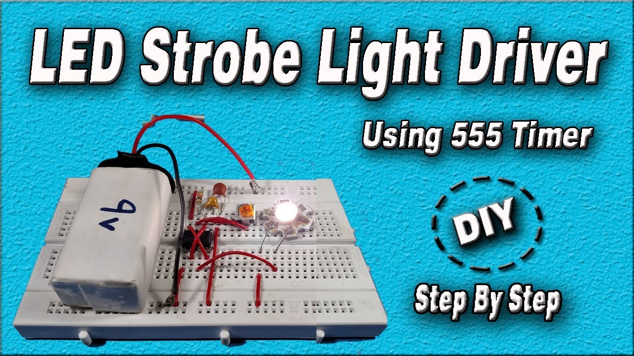 How to drive LED Strobe Lights using 555 timer IC | Cool projects