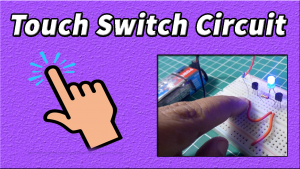 simple touch switch circuit