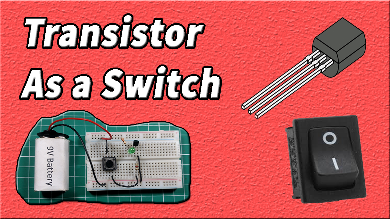 transistor as a switch