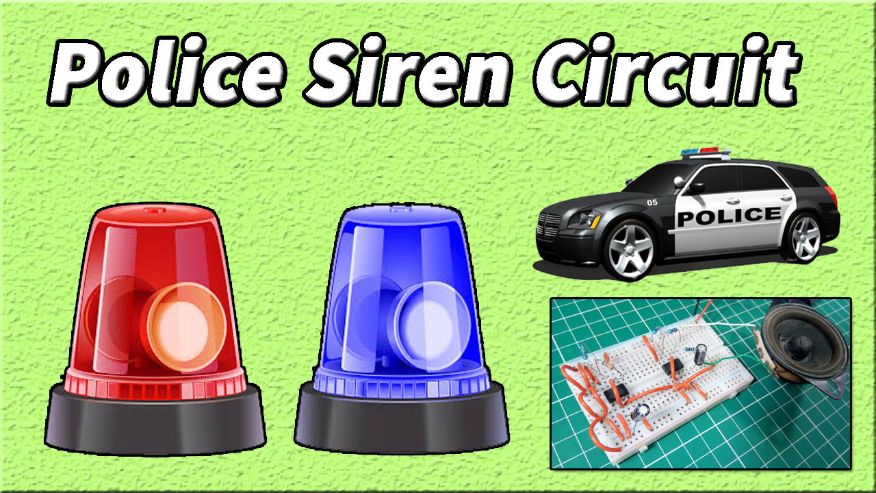 Police siren circuit