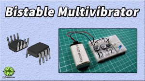 Bistable Multivibrator using 555 timer
