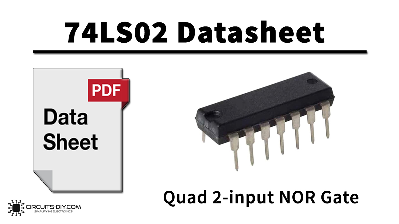 74LS02 Datasheet Quad 2 Input NOR Gate
