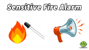 sensitive fire alarm circuit