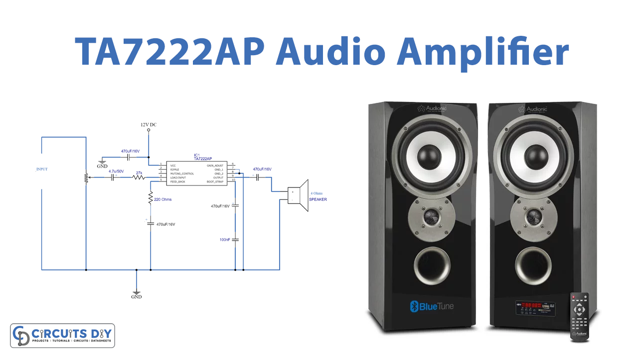 6 Watt Audio Amplifier Circuit - TA7222AP Amplifier IC