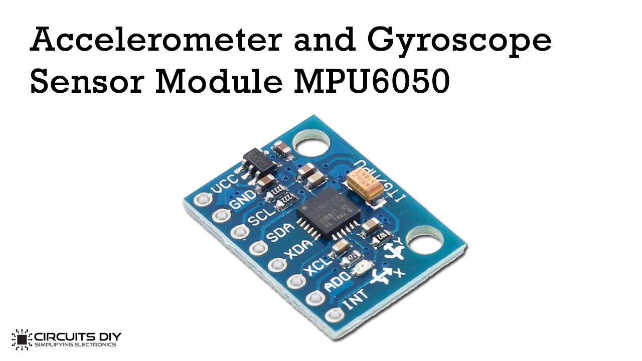 Accelerometer and Gyroscope Sensor Module MPU6050