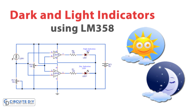 Dark and Light Indicator Circuit - Electronics Projects