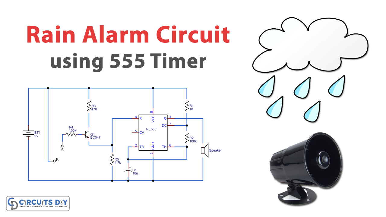 How to make Rain Alarm Circuit – Electronics Projects