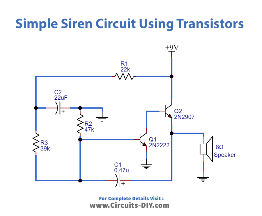 Simple Siren Circuit Using Transistors