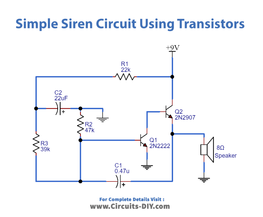 Simple Siren Circuit Using Transistors_Diagram-Schematic-1