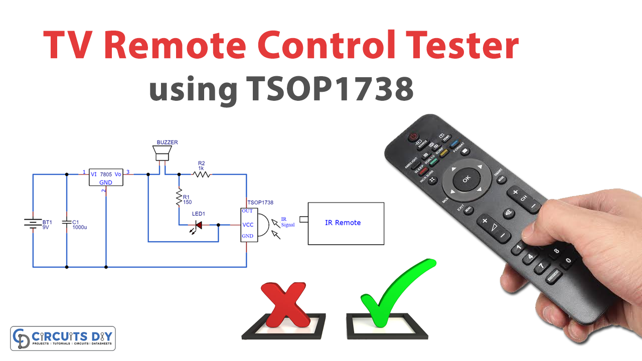 TV Remote Control Tester Circuit - Electronics Projects