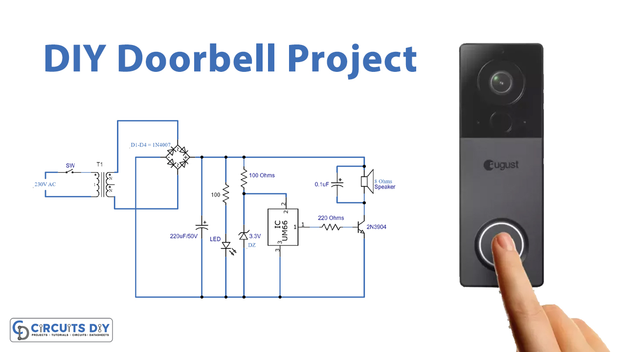 DIY Doorbell Circuit for Homes – Electronics Projects