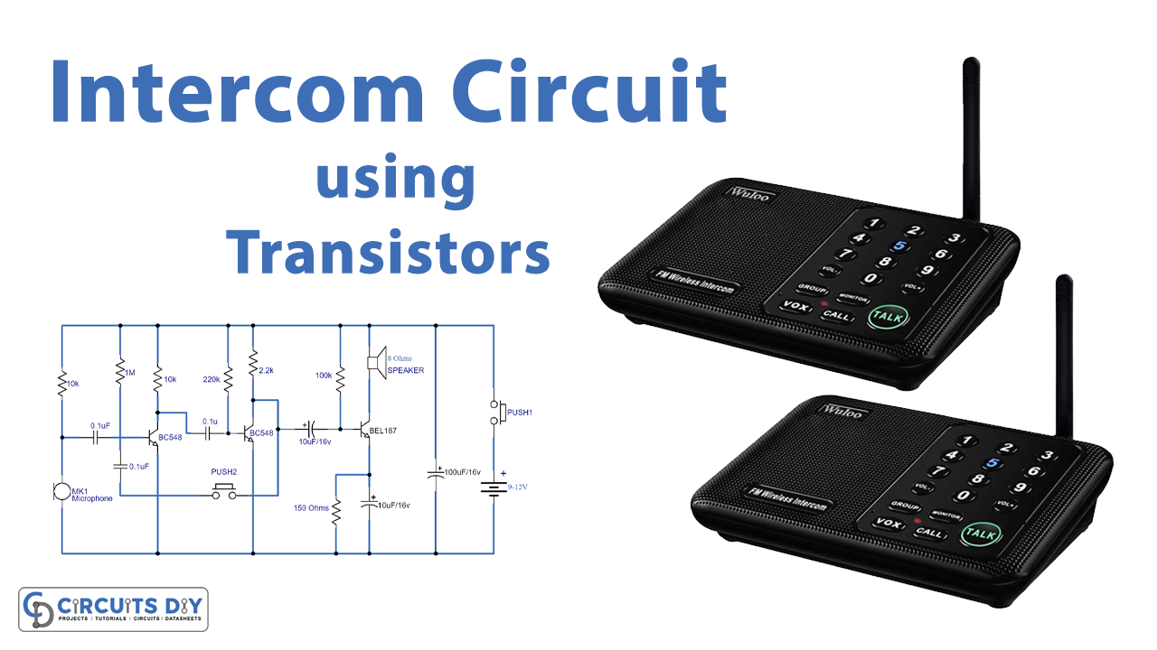 Intercom Circuit using Transistors-