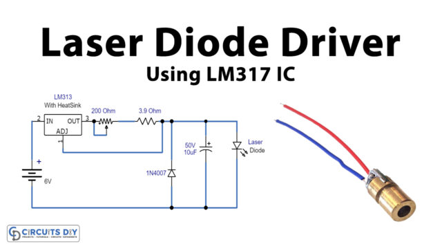 Laser-Diode-Driver-Using-LM317-Voltage-Regulator-IC