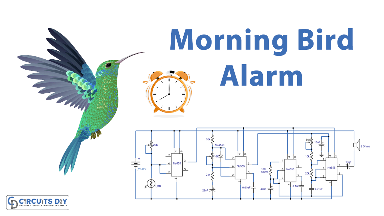 Morning Bird Alarm Circuit Using 555 ICs