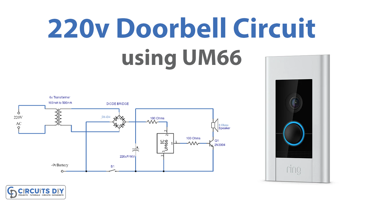 Simple Doorbell with DC Backup Power Using UM66 IC