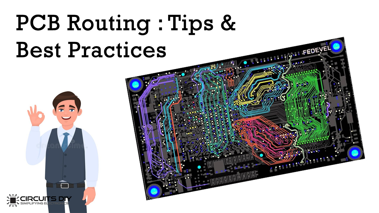pcb routing tips & best practices