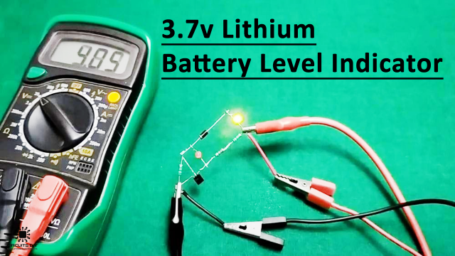 3.7v Lithium Battery Level Indicator