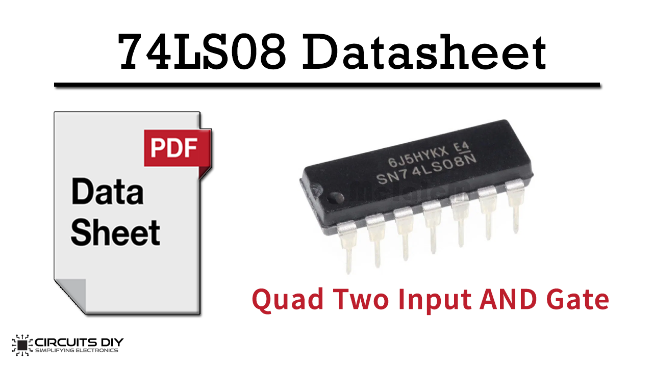 74LS08 Quadruple Two Input AND Gate – Datasheet