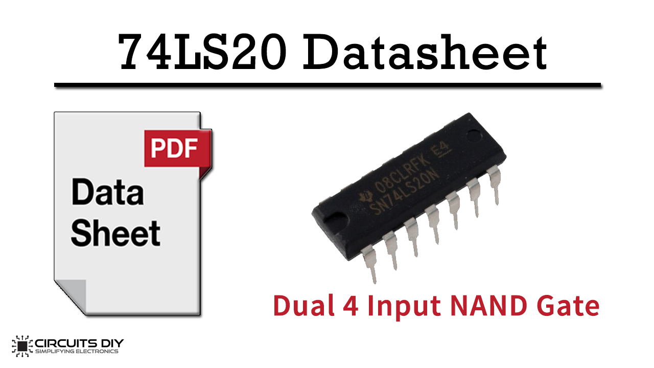 74LS20 Dual 4 – Input NAND Logic Gate IC – Datasheet