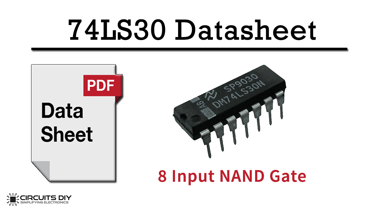 74LS30 – 8 Input NAND Logic Gate IC – Datasheet