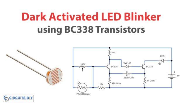 Dark Activated LED Blinker using BC338 Transistors