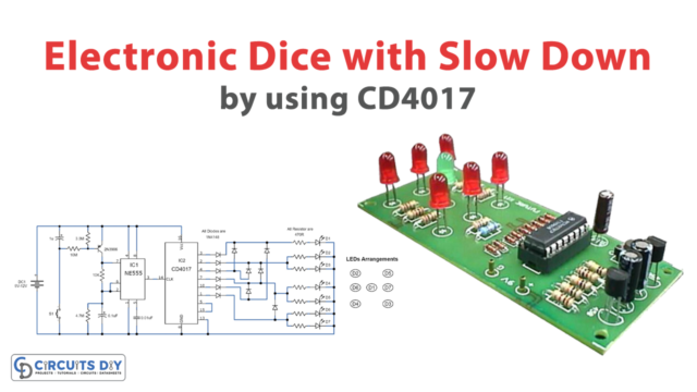 Electronic Dice With Slow Down Function CD4017
