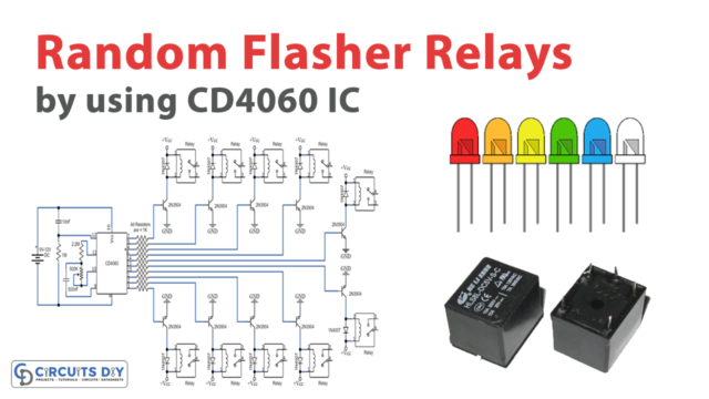 Random Flasher Relays using CD4060 IC