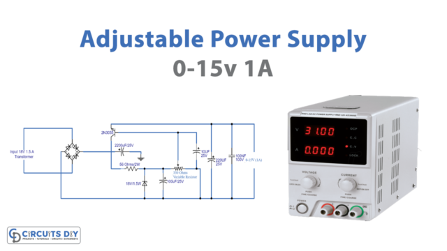 Adjustable Power Supply 0 to 15 volt