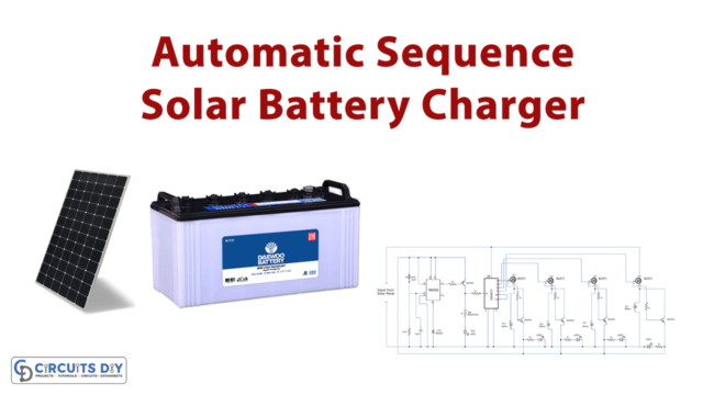 Automatic Sequence Solar Battery Charger