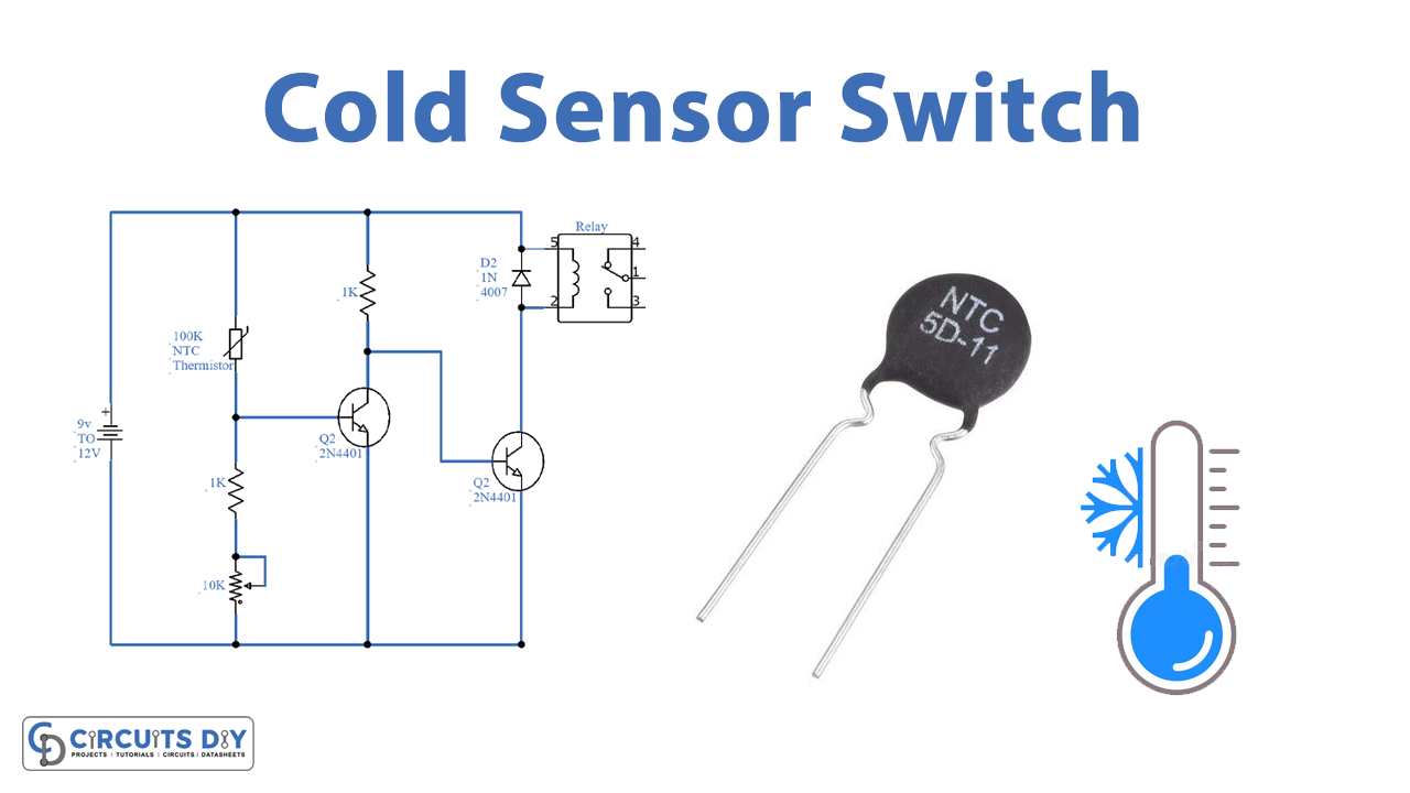Cold Sensor Switch using NTC Thermistor