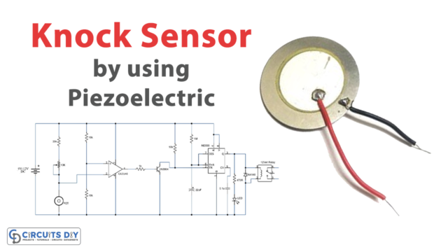 Knock Sensor Circuit using Piezoelectric