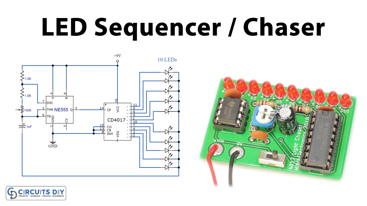 LED Sequencer / Chaser Using NE555 & CD4017
