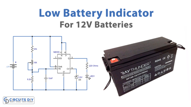 Low Battery Indicator 12V Batteries