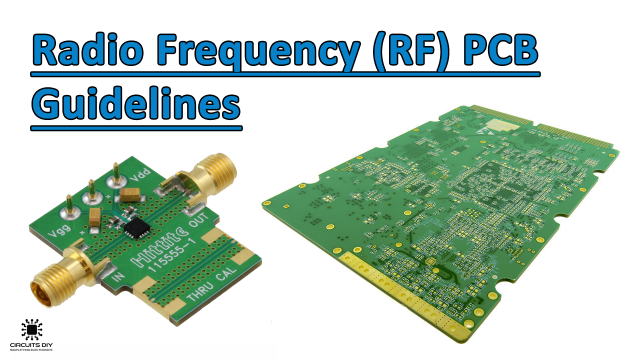 Radio Frequency RF PCB Guidelines