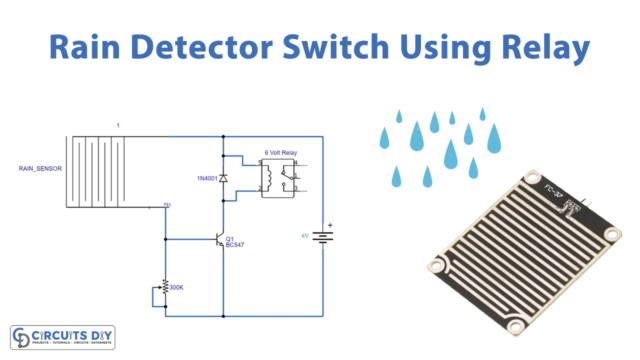 Rain Detector Switch Using Relay