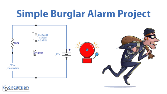 Simple Burglar Alarm project