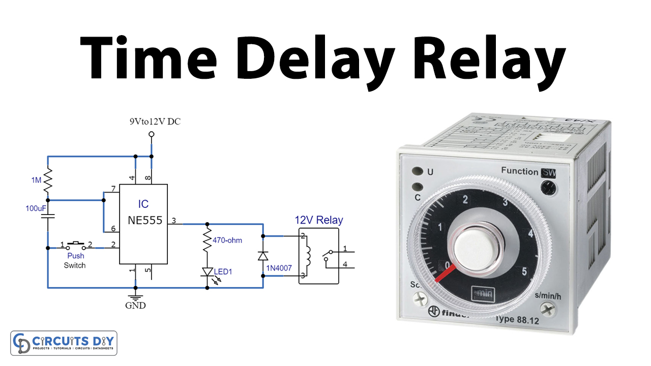 Time Delay Relay using 555 Timer IC