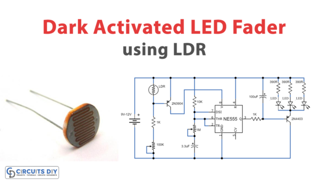 Dark Activated LED Fader using LDR