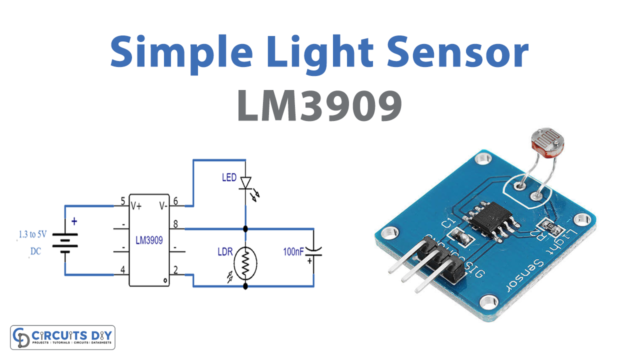 Light Sensor Using LM3909 IC