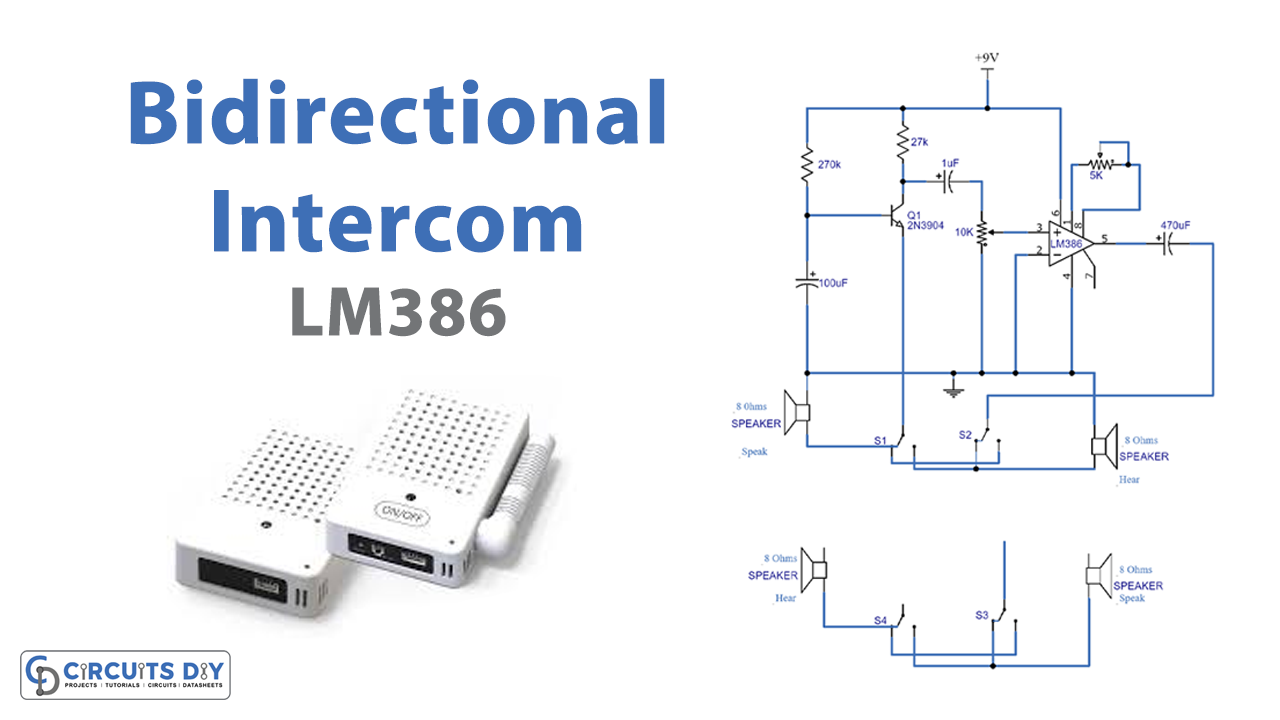Bidirectional Intercom by using LM386 IC