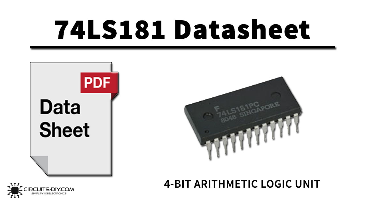 74LS181 4-Bit Arithmetic Logic Unit IC/Function generator | Datasheet