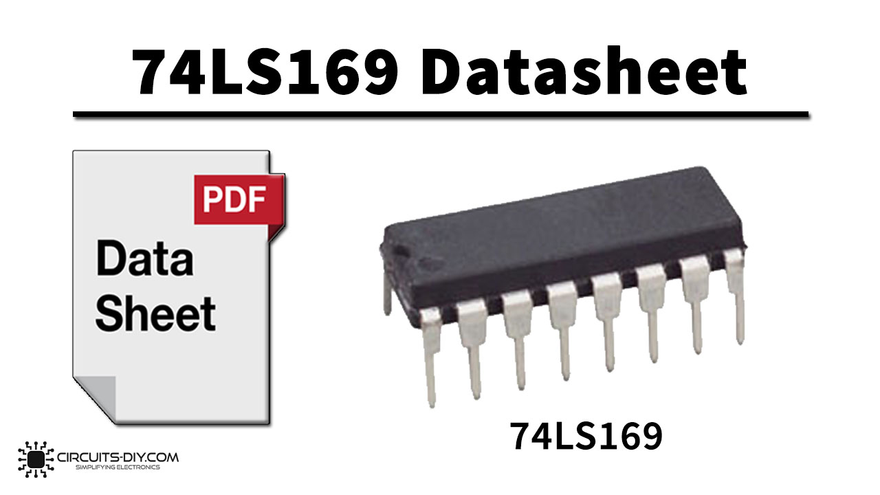 74LS169 Synchronous 4-Bit Up/Down Binary Counter IC | Datasheet