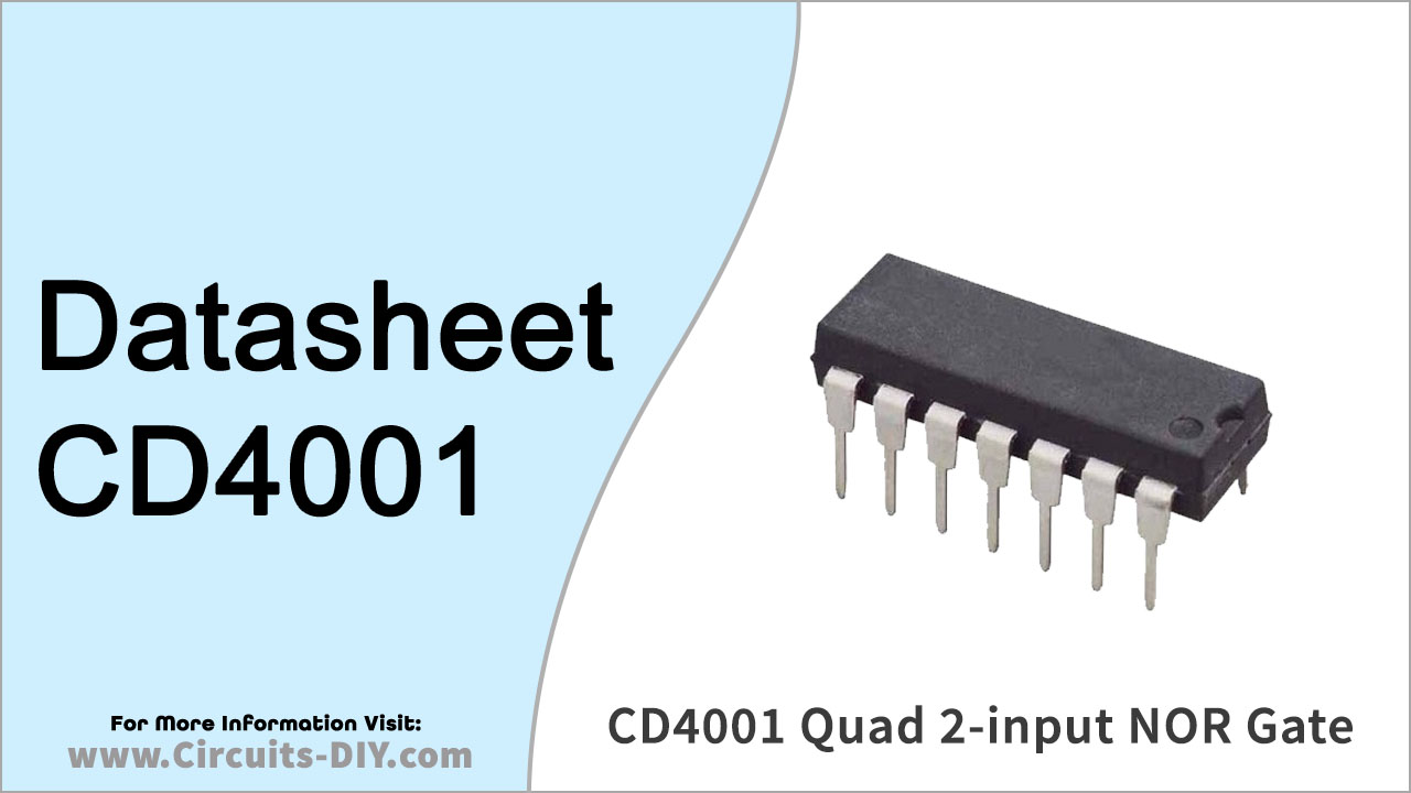 CD4001 CMOS Quad 2-Input NOR Gate IC | Datasheet