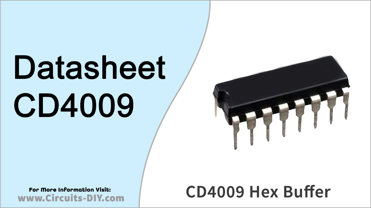 CD4009 CMOS Hex inverting Buffer/Converter IC | Datasheet
