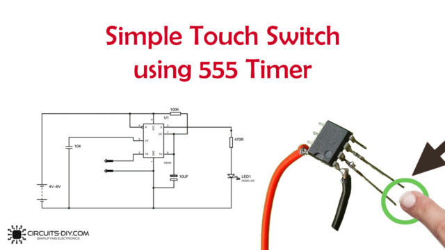 Simple-Touch-Switch-Circuit-using-555-Timer-IC