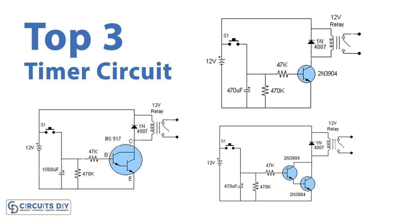 Top 3 Simple Timer Circuits