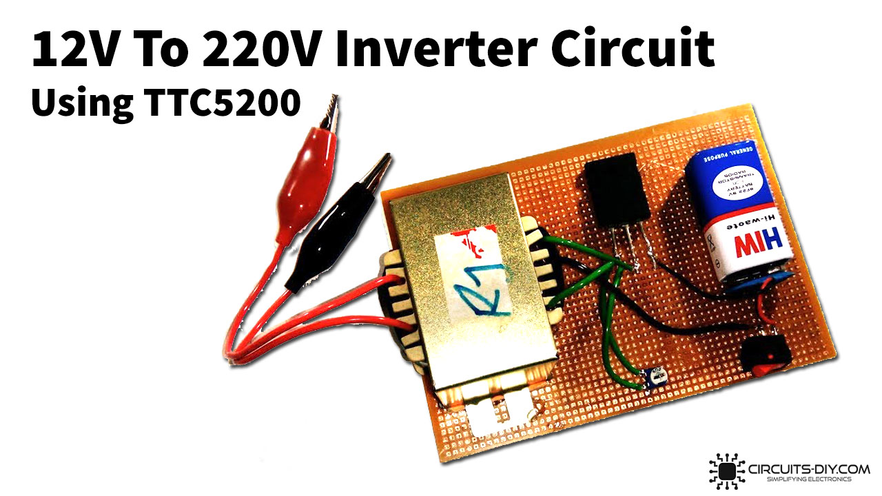 How to make 12v to 220v inverter 
