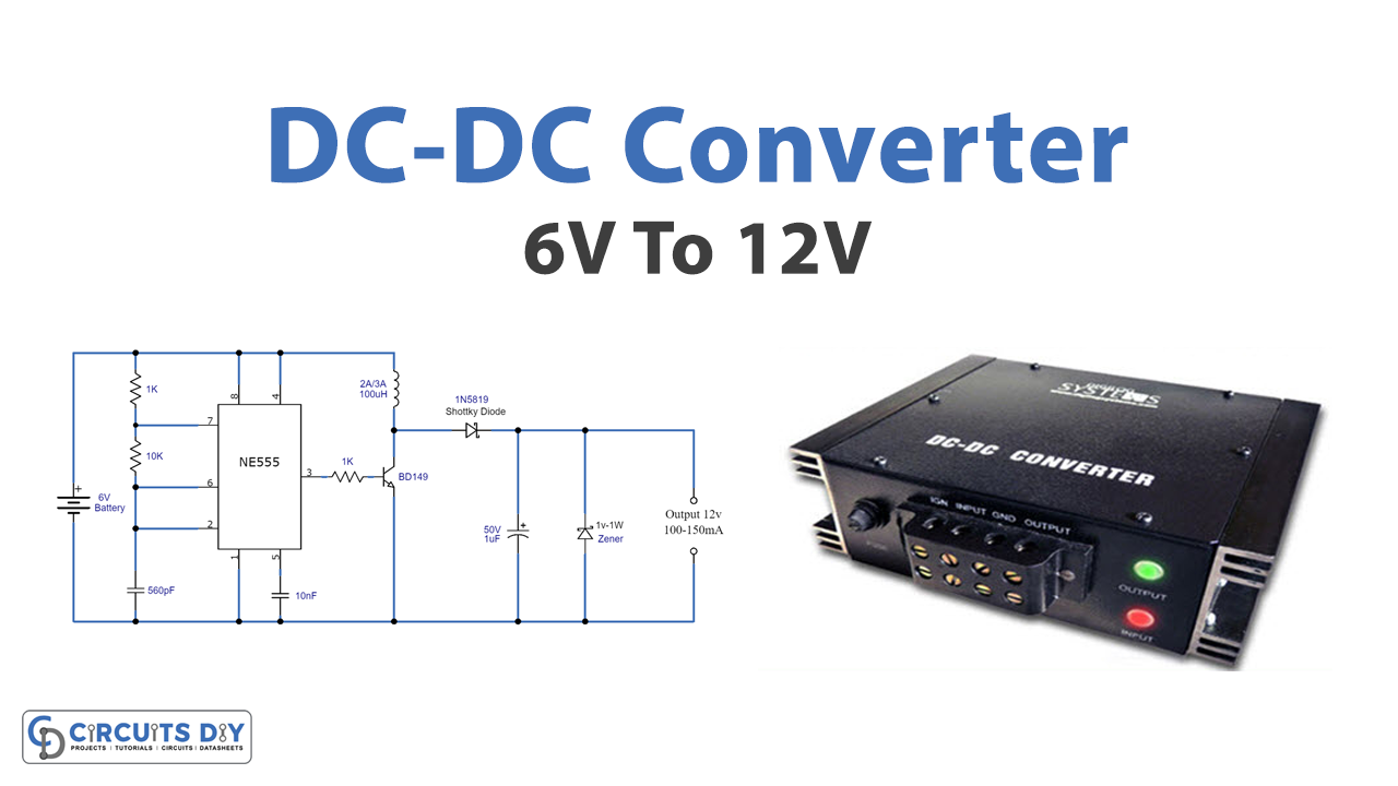 6V To 12V Converter Using NE555 Precision Timer IC